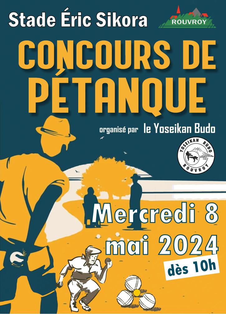 Concours de Pétanque, Mercredi 8 mai dès 10h, au stade Éric Sikora.